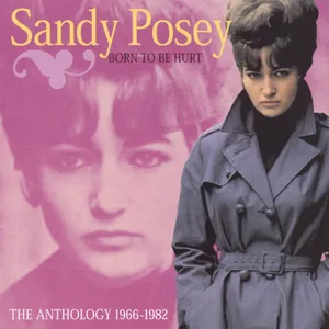 Born to be hurt : the anthology 1966-1982